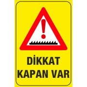 Dikkat Kapan Var Galvaniz Sac Trafik Levhası