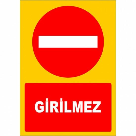 Girilmez Otopark Levhası